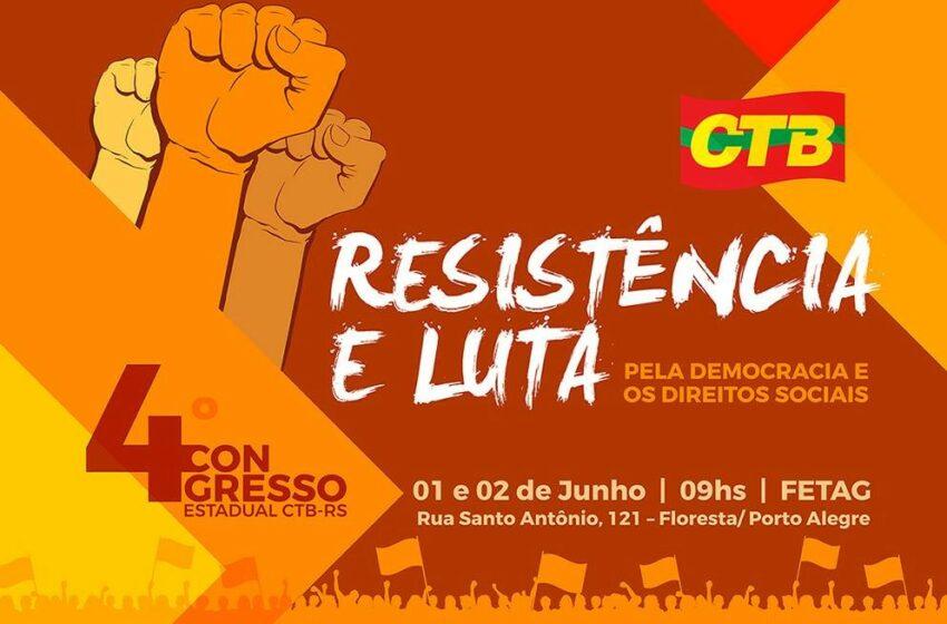  CTB-RS realiza o maior congresso da história da entidade