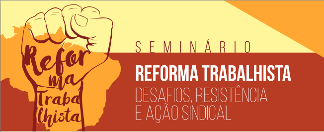  Reforma trabalhista será tema de seminário