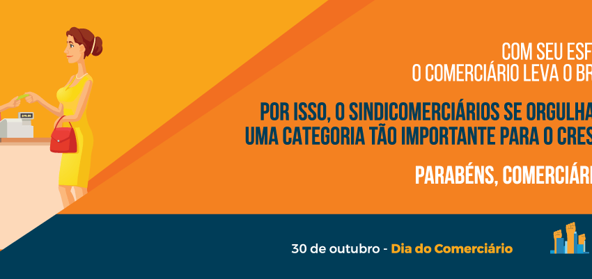  Dia do Comerciário: 20 mil motivos para comemorar