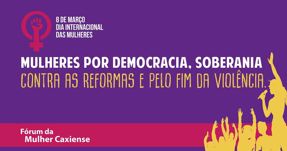 Mulheres por democracia, soberania, contra as reformas e pelo fim da violência