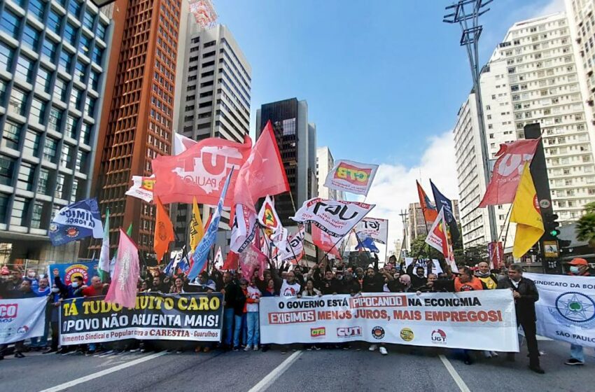  Em ato contra juros altos, sindicalistas defendem valorização do salário e retomada do crescimento