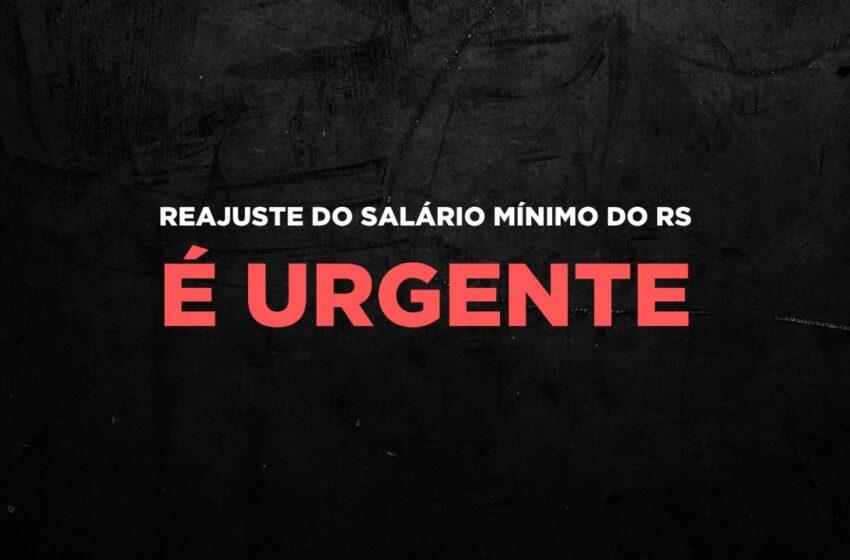  Fórum das Centrais Sindicais cobra reunião urgente com Governador Ranolfo pelo reajuste do Salário Mínimo do RS