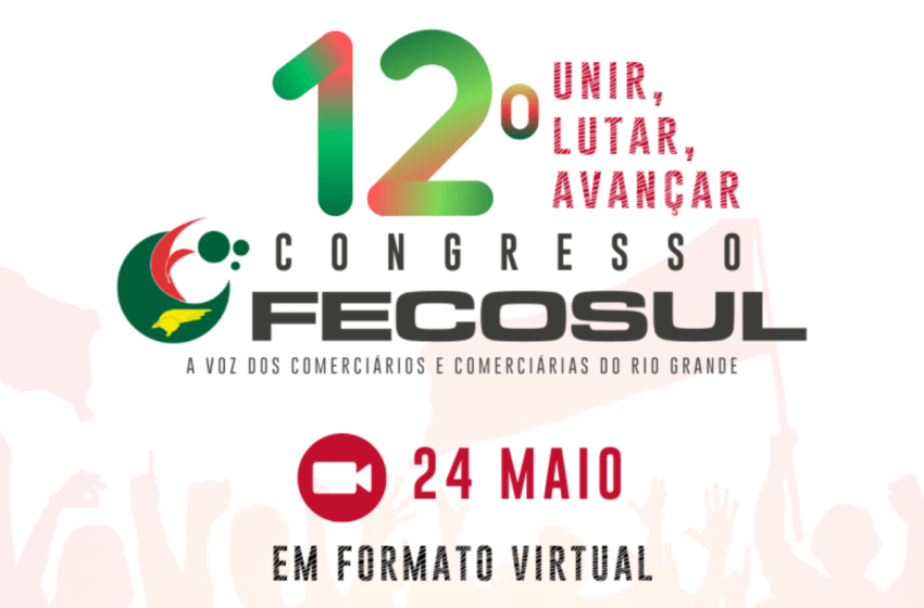  Fecosul divulga programação do 12º Congresso, que será virtual por causa da calamidade no RS